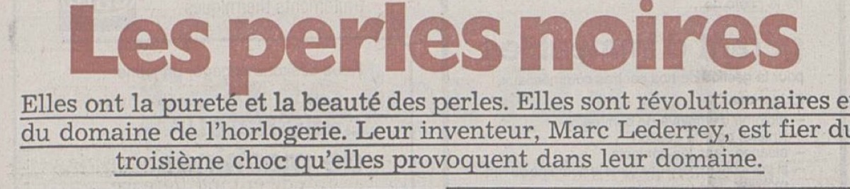 Journal du Jura 1988 : «Les perles noires» – leur inventeur, Marc Lederrey